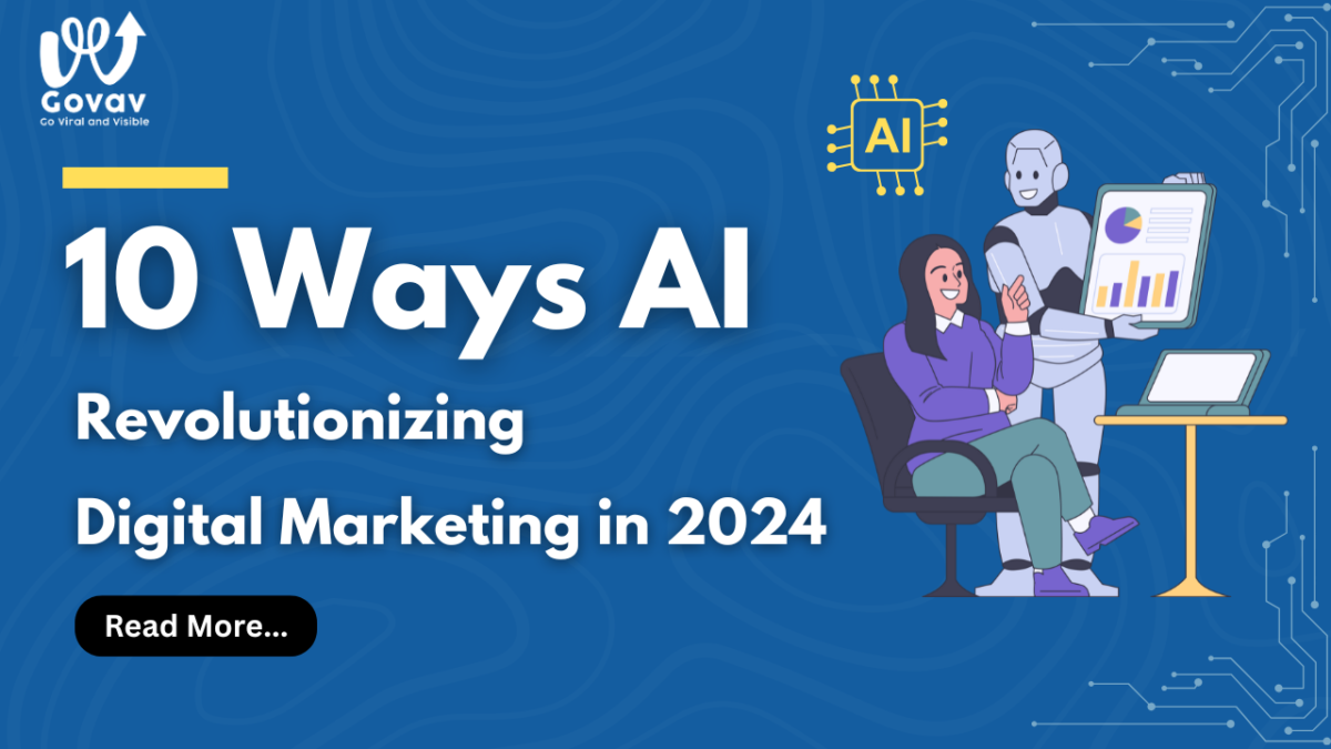 10 Ways AI is Revolutionizing Digital Marketing in 2024